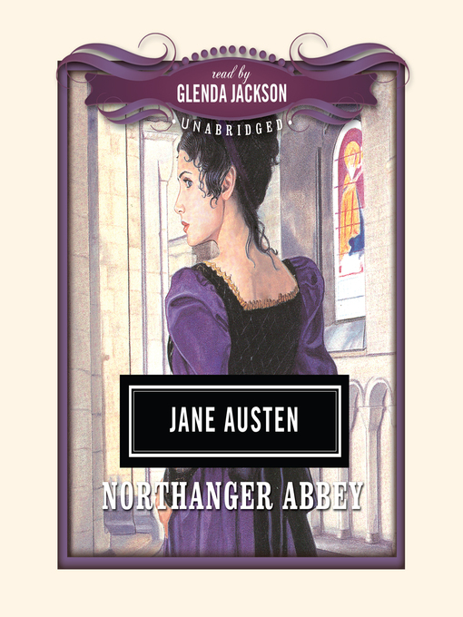 Title details for Northanger Abbey by Jane Austen - Wait list